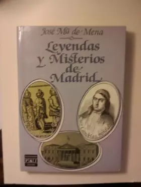 Couverture du produit · Leyendas y misterios de Madrid