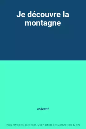 Couverture du produit · Je découvre la montagne