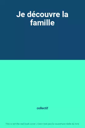 Couverture du produit · Je découvre la famille