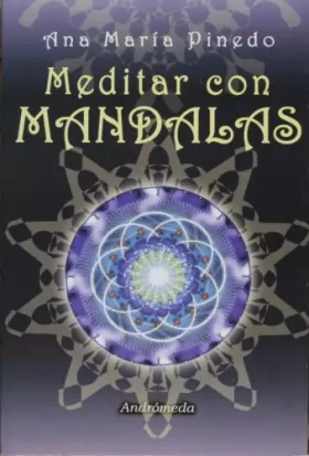 Couverture du produit · Meditar con Mandalas/ Meditate with Mandalas