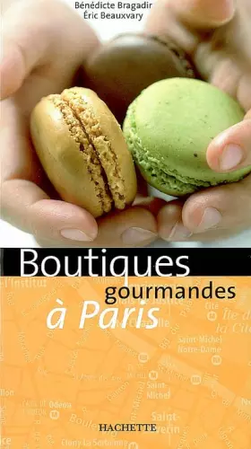 Couverture du produit · Boutiques gourmandes à Paris