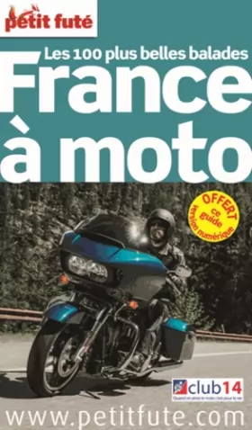 Couverture du produit · Petit Futé France à moto : Les 100 plus belles balades