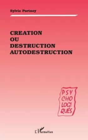 Couverture du produit · Création ou destruction autodestruction