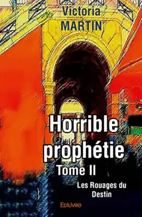 Couverture du produit · Horrible prophétie – Tome II