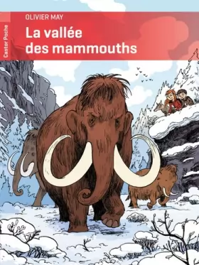 Couverture du produit · La vallée des mammouths