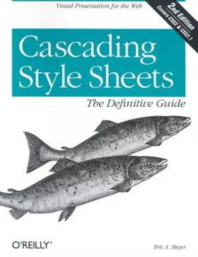 Couverture du produit · Cascading Style Sheets : The Definitive Guide (en anglais)