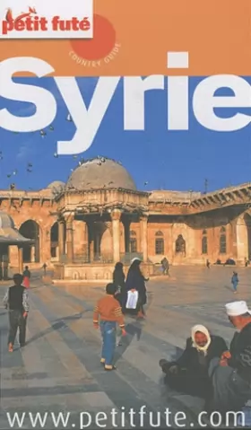 Couverture du produit · Guide Syrie 2011 Petit Futé