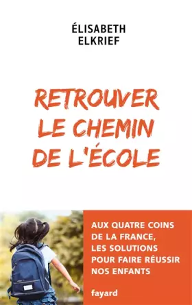 Couverture du produit · Retrouver le chemin de l'école