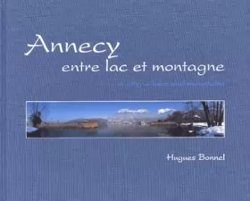 Couverture du produit · Annecy entre lac et montagne