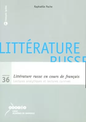 Couverture du produit · Littérature russe en cours de français: Lectures analytiques et lectures cursives