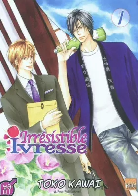 Couverture du produit · Irrésistible Ivresse T01