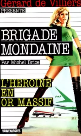 Couverture du produit · L'heroine en or massif