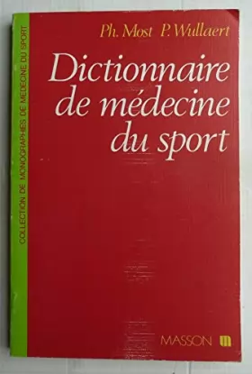 Couverture du produit · Dictionnaire de médecine du sport