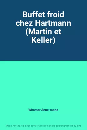 Couverture du produit · Buffet froid chez Hartmann (Martin et Keller)