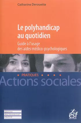 Couverture du produit · Polyhandicap au quotidien