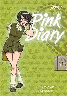 Couverture du produit · PINK DIARY VOLUME DOUBLE 3-4