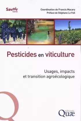Couverture du produit · Pesticides en viticulture: Usages, impacts et transition agroécologique