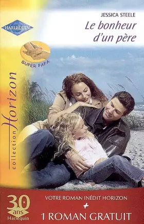 Couverture du produit · Le bonheur d'un père  Les noces d'une héritière