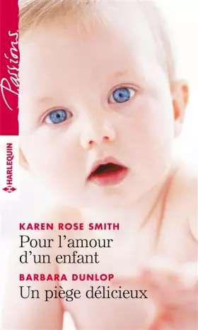 Couverture du produit · Pour l'amour d'un enfant - Un piège délicieux