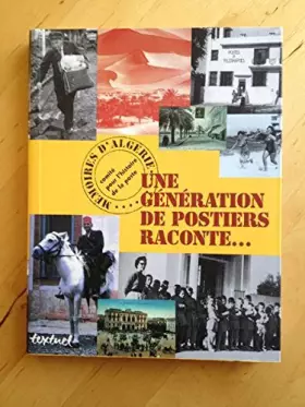 Couverture du produit · Mémoires d'Algérie. Une génération de postiers raconte