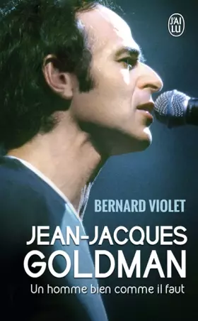 Couverture du produit · Jean-Jacques Goldman: Un homme bien comme il faut
