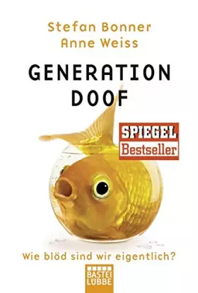 Couverture du produit · Generation Doof: Wie blöd sind wir eigentlich?