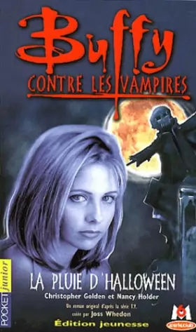 Couverture du produit · Buffy contre les vampires, tome 2 : La pluie d'Halloween