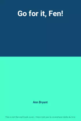Couverture du produit · Go for it, Fen!