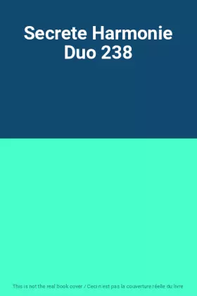 Couverture du produit · Secrete Harmonie Duo 238