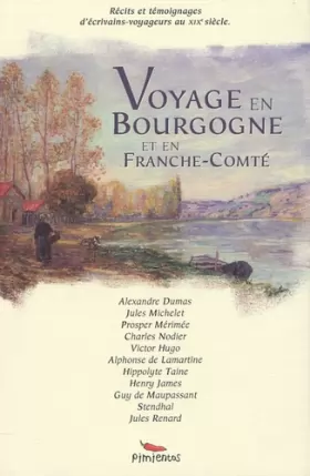Couverture du produit · Voyage en Bourgogne et en Franche-Comté