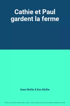 Couverture du produit · Cathie et Paul gardent la ferme