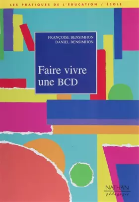 Couverture du produit · Faire vivre une BCD