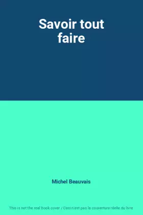 Couverture du produit · Savoir tout faire