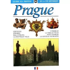Couverture du produit · Prague - Guide en photos de la cité historique