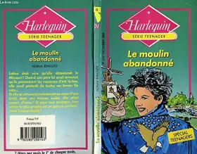 Couverture du produit · Le moulin abandonné