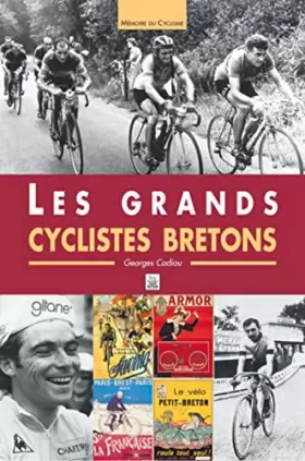 Couverture du produit · Grands cyclistes bretons (Les)