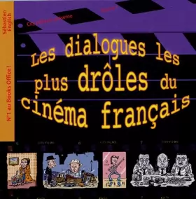 Couverture du produit · Les dialogues les plus drôles du cinéma français