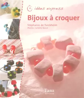 Couverture du produit · BIJOUX A CROQUER