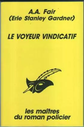 Couverture du produit · Le voyeur vindicatif