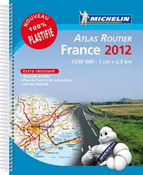 Couverture du produit · Atlas France Routier 2012 100% Plastifi