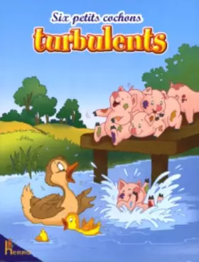 Couverture du produit · Six petits cochons turbulents
