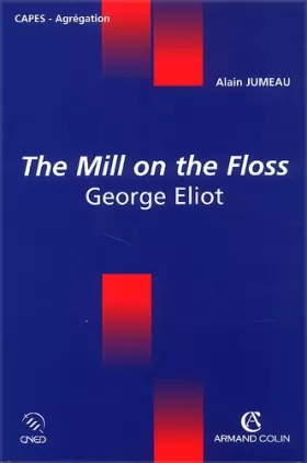 Couverture du produit · The Mill on the Floss, George Eliot