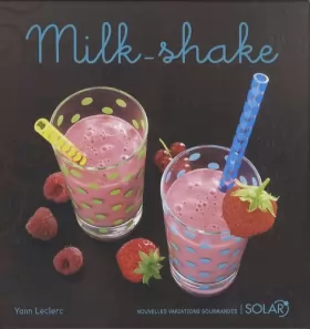 Couverture du produit · Milk-shake nouvelle édition