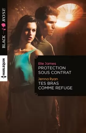 Couverture du produit · Protection sous contrat - Tes bras comme refuge