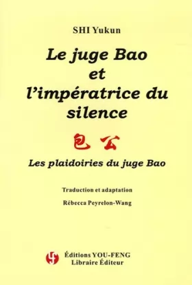 Couverture du produit · Le juge Bao et l'impératrice du silence