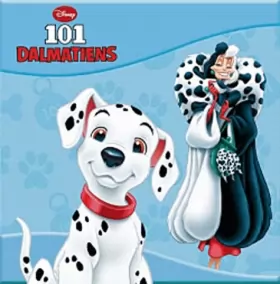 Couverture du produit · Les 101 dalmatiens, DISNEY CLASSIQUE