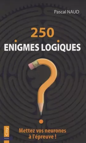 Couverture du produit · 250 Enigmes logiques