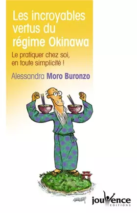 Couverture du produit · n°69 Les incroyables vertus du régime okinawa !: Le pratiquer chez soi, en toute simplicité !