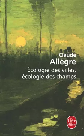 Couverture du produit · Ecologie des villes, écologie des champs