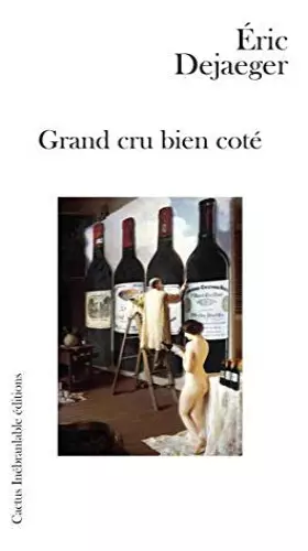 Couverture du produit · GRAND CRU BIEN COTE